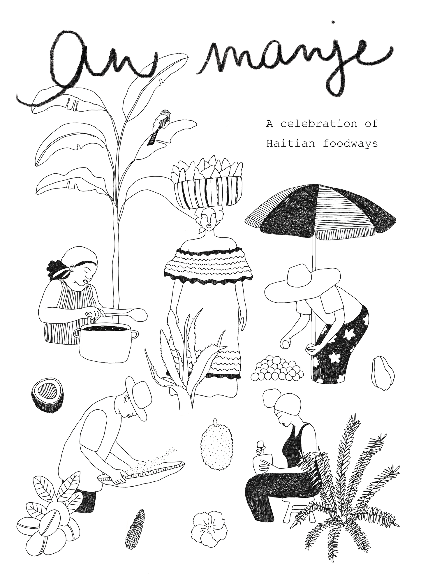 An Manje: A Celebration of Haitian Foodways (Digital Copy)